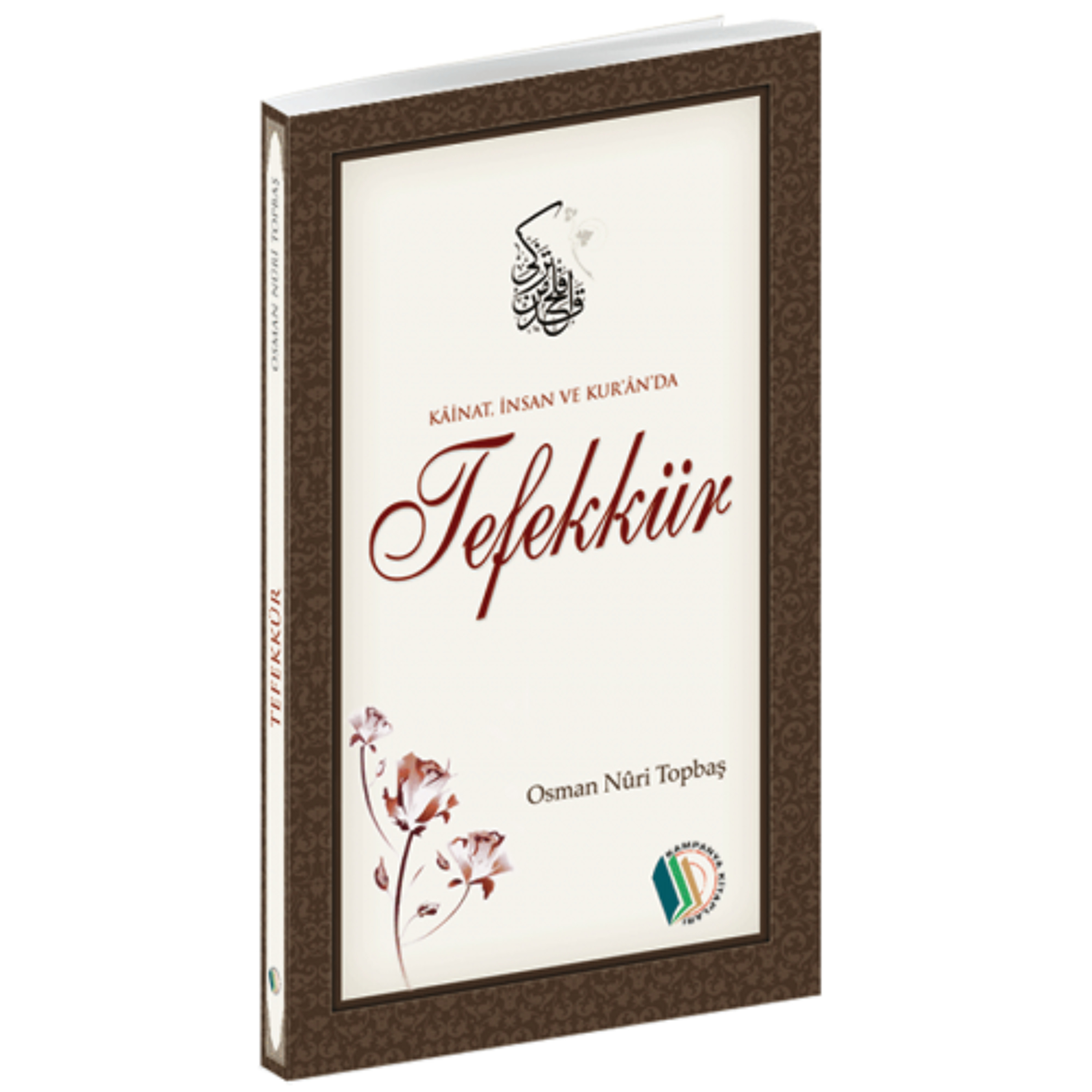 Kâinât, İnsan ve Kur’ân’da TEFEKKÜR (Sesli Kitap) - Osman Nuri Topbaş episode artwork