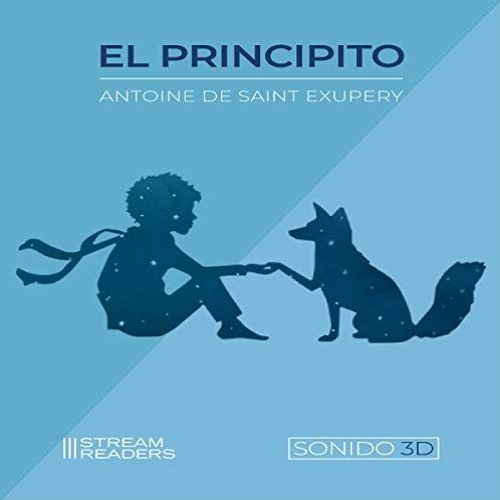[Read] EBOOK 💖 El principito [The Little Prince] by  Antoine de Saint-Exupéry,Christ