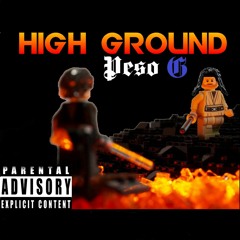 High Ground- Peso G