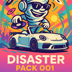 DISASTER PACK #001 by WACHO