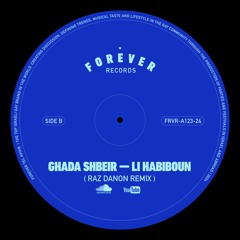 Ghada Shbeir - Li Habiboun - Raz Danon Remix