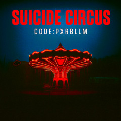 Suicide Circus