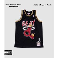 Nello x Dapper Wash Heat Remix
