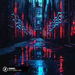 Deepest, AMHouse, PHURS - Criminal