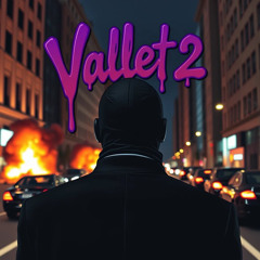 VALLET PT.2 (makkgin)