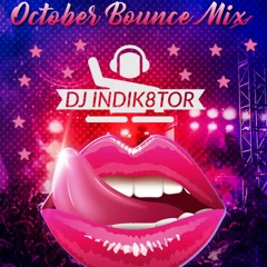 October 2022 Bounce Mix