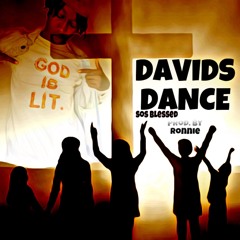 Davids Dance (prod. by ronnie)