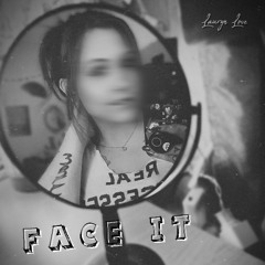 Face It