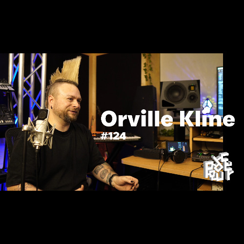 Orville Kline: Ableton Certified Trainer, Porn and Chicken, Punk Roots
