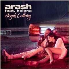 Arash Feat Helena Angels Lullaby (Dj Rauff Remix)