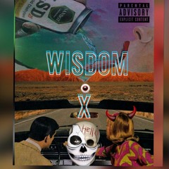 WisdomX - Disrespecting