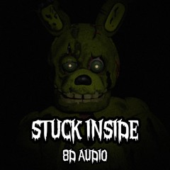Stuck Inside CG5 Remix - 8D AUDIO