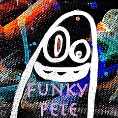 Funky Pete - Bjøst