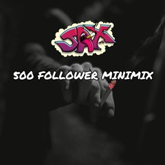 500 Follower Minimix!