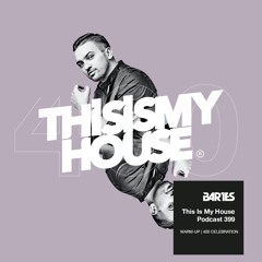 Bartes pres. This Is My House 399 WARM-UP 400 CELEBRATION