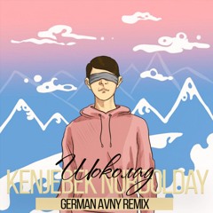 Kenjebek Nurdolday – Шоколад (German Avny Remix)