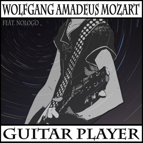Stream Mozart Listen to Guitar Player (Electric guitar version