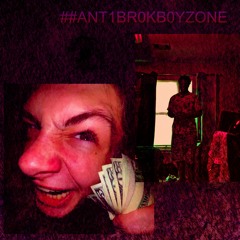 FCKOFF #ANAMIXX ##ANT1BR0KB0YZONE