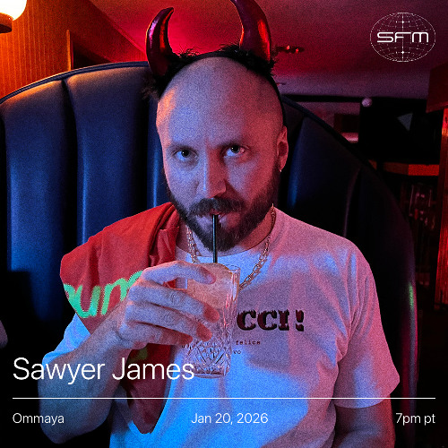 Ommaya Presents: Sawyer James