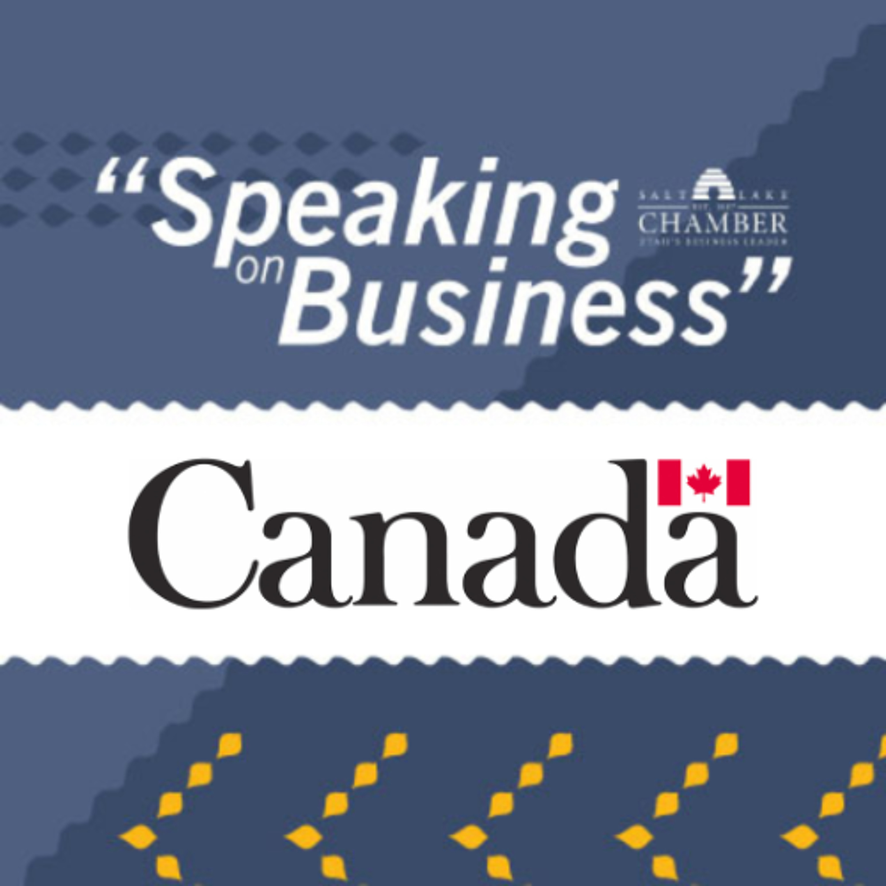 Speaking on Business: Consulate General of Canada - Sylvain Fabi episode artwork