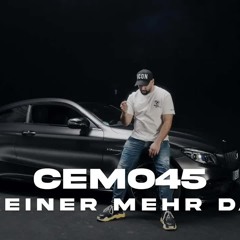 Cemo45 - Keiner mehr da (Official Video)