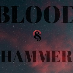 Blood & Hammer #ThriceRemix