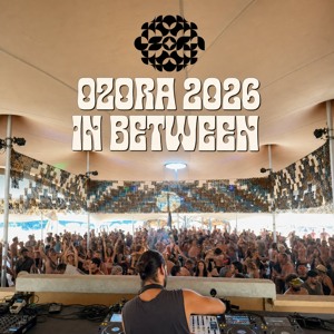 In Between @ Ozora Festival 2026 | Pumpui Stage (Full Set)