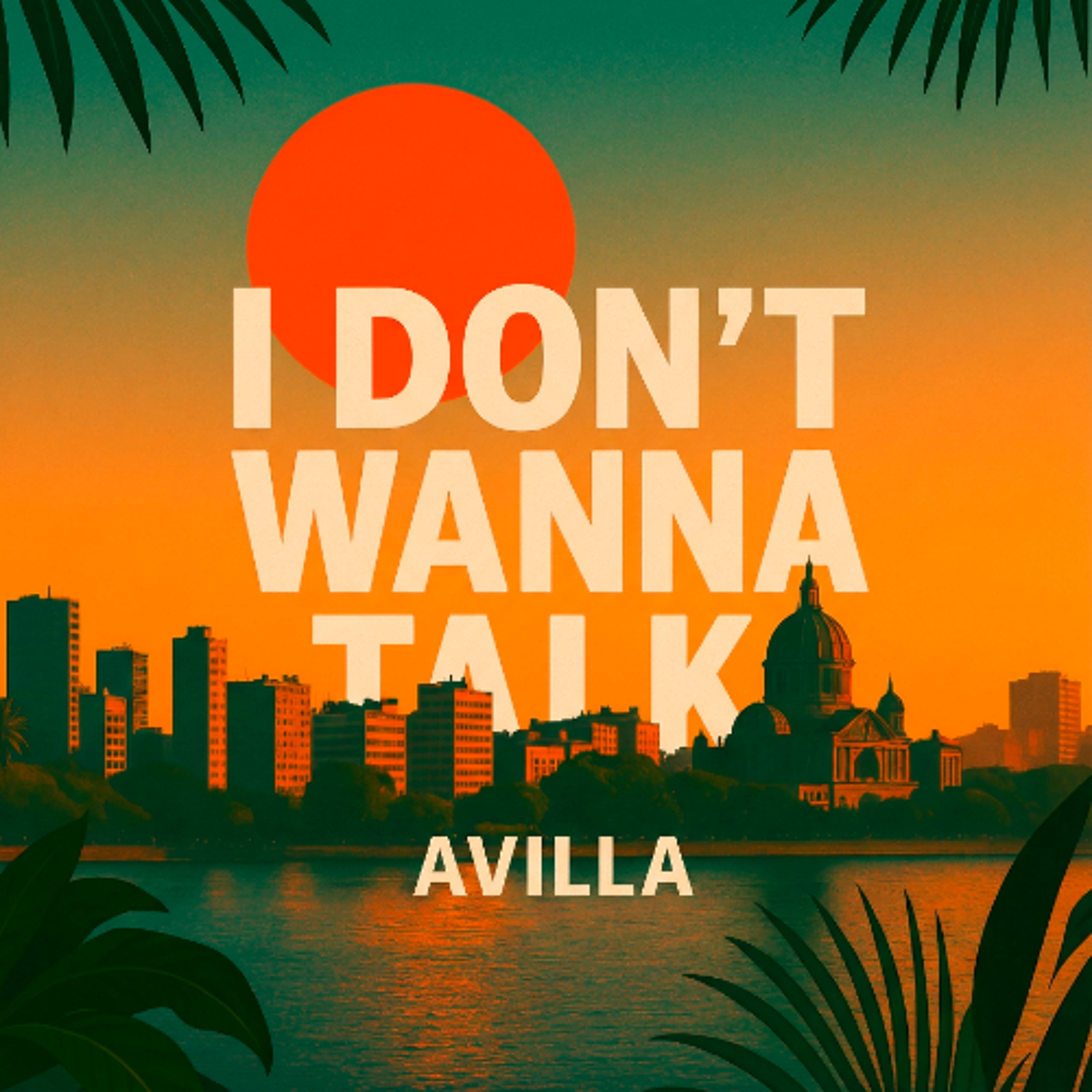 I DON'T WANNA TALK (RADIO EDIT) episode artwork