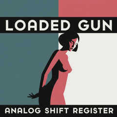 Loaded Gun