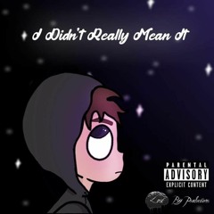 KillaKelz - I Didn't Really Mean It (Prod. Discent)