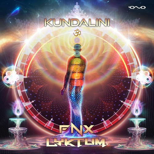 FNX & Lyktum - Kundalini @ IONO MUSIC