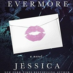 Get KINDLE 📬 The Evermore: Callie & Kayden (Coincidence Diaries Novella) by  Jessica