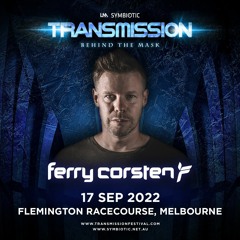 Ferry Corsten - Live @ Transmission 'Behind The Mask' 17.9.2022 Melbourne, Australia