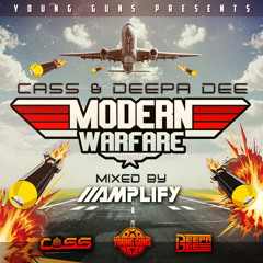 AMPLIFY // CASS & DEEPA DEE - MODERN WARFARE