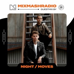 Laidback Luke Presents: NIGHT / MOVES Guestmix | Mixmash Radio #394