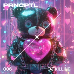 PORNCAST 006 | DJ KILLING