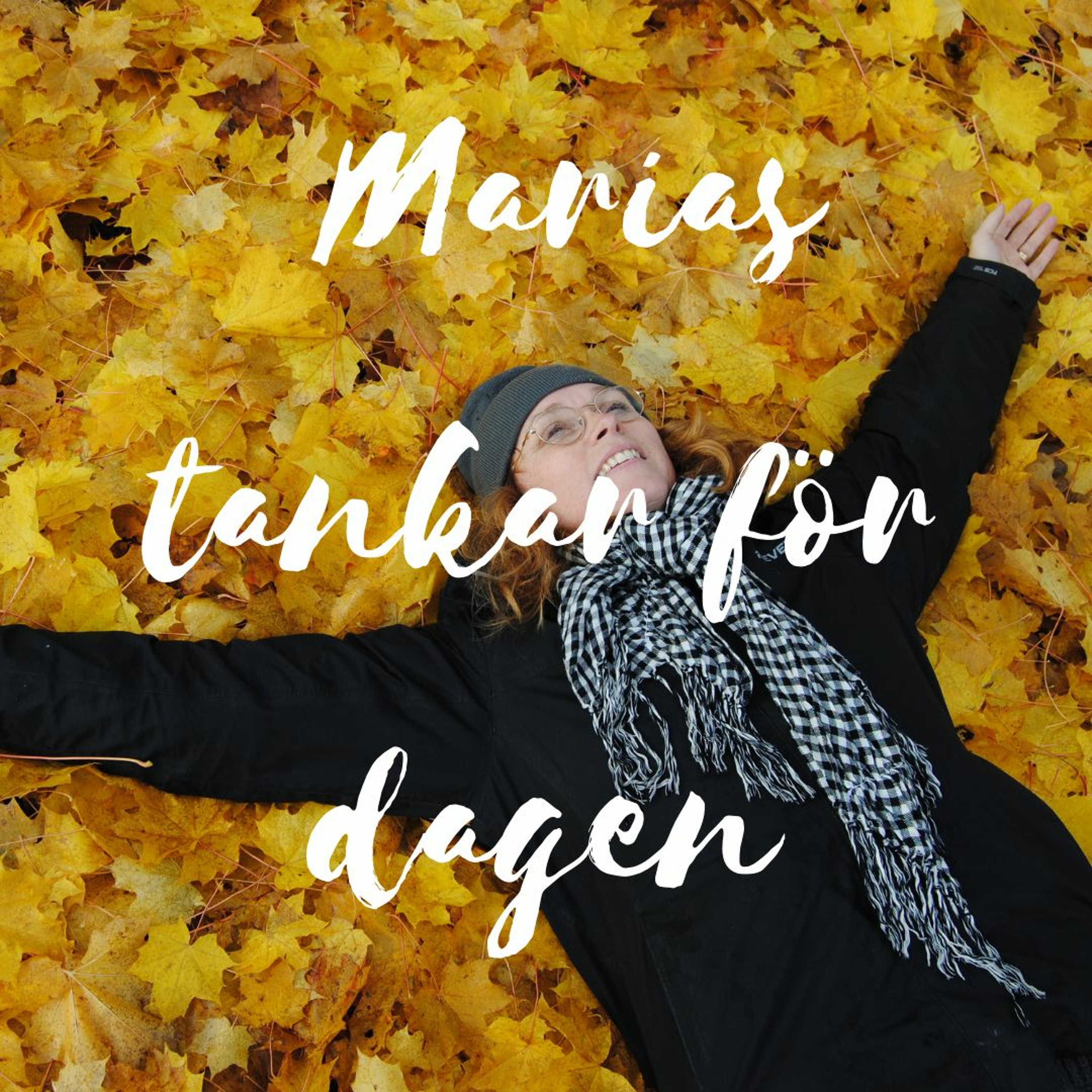Marias tankar för dagen 45. "Alla förtjänar en diagnos" episode artwork