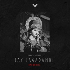Harmonika feat Shanti People - Jay Jagadambe ( Original Mix )