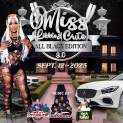 LIKKLE MISS & CUTE (ALL BLACK EDITION)