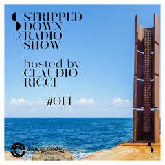 Stripped Down by Claudio Ricci #014 - 09.09.2020 - Live at Ibiza Global Radio