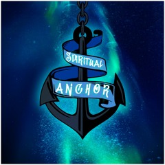 🌌 Spiritual Anchor ⚓