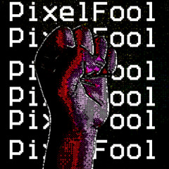 PixelFool
