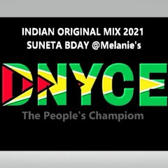 INDIAN ORIGINAL MIX 2021 - SUNETA BDAY @Melanie's DRUNK LIVE MIX