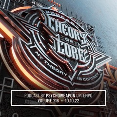 Psychoweapon - Theory of Core Podcast, Vol. 216