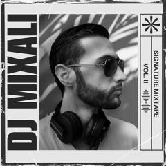 DJ MIXALI // Signature Mixtape II