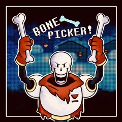 (*)Bone-Picker[Papyrus Solo]