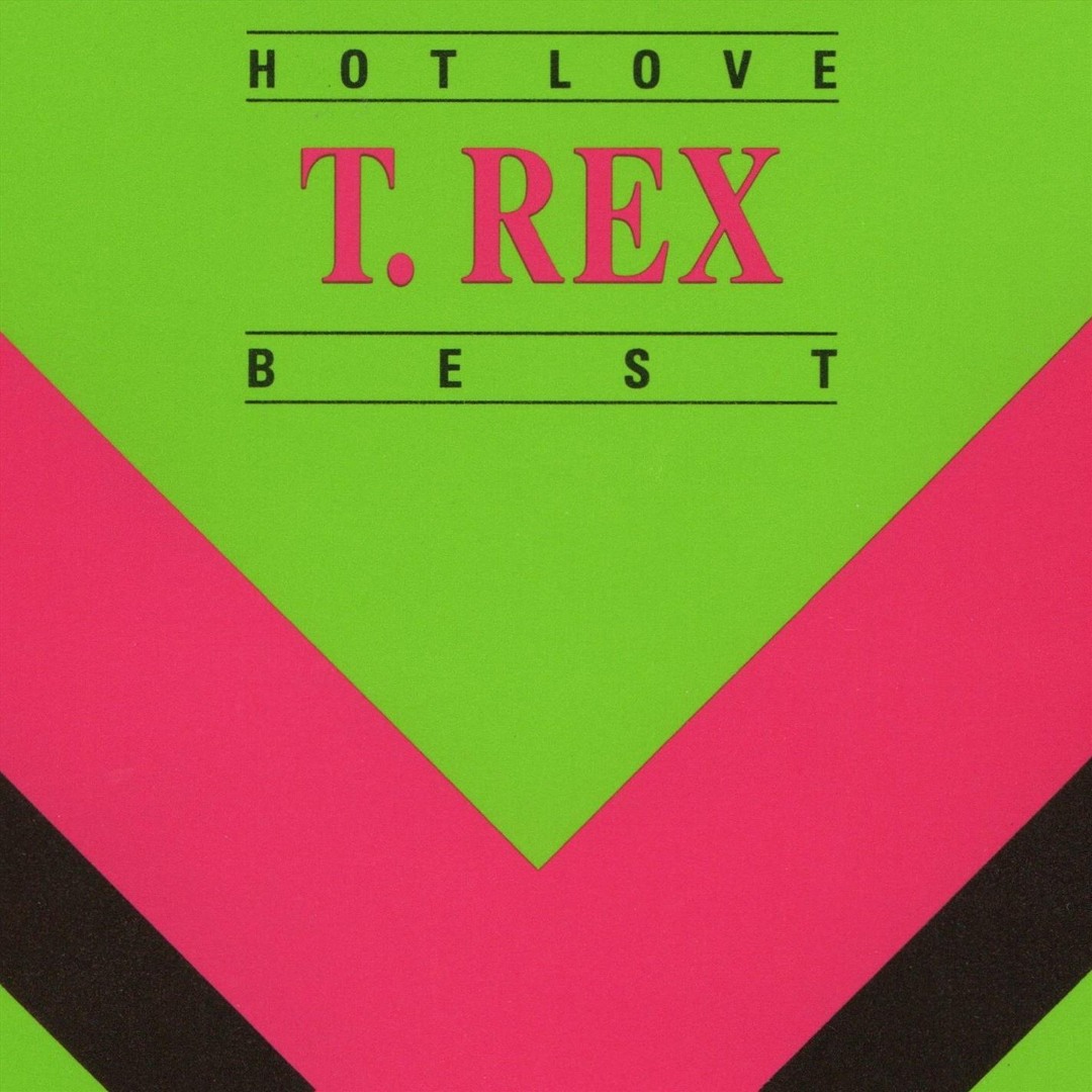 Stream T. Rex | Listen to Hot Love - T. Rex - Best playlist online for ...
