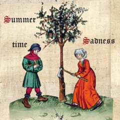 Summertime Sadness (Medieval Style, Bardcore)