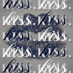 kiss
