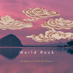 Andean*Turkish*Rock